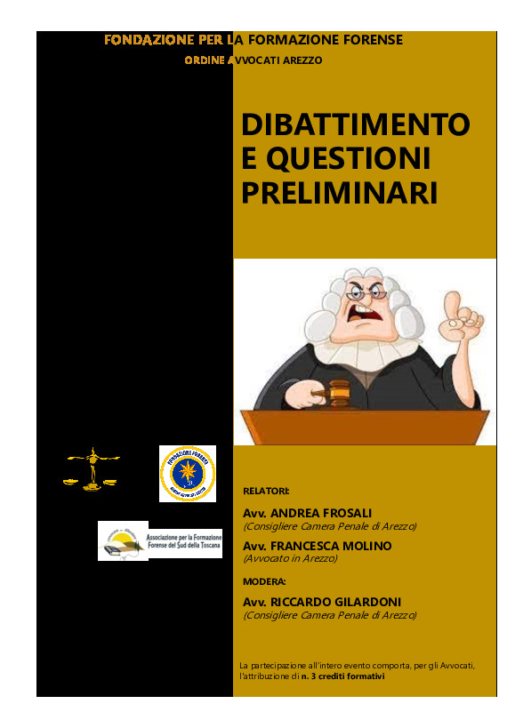 Eventi della Fondazione DIBATTIMENTO E QUESTIONI PRELIMINARI